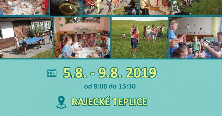 Denný letný tábor v Rajeckých Tepliciach