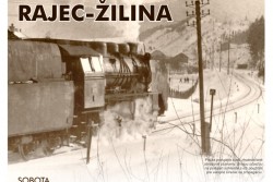 120. výročie založenia trate Žilina - Rajec